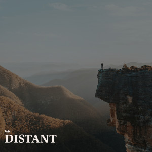 Listen to Distant song with lyrics from 7am