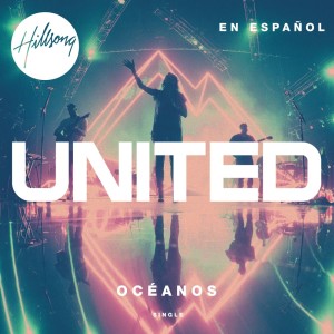 收聽Hillsong En Español的Océanos (Donde Mis Pies Pueden Fallar)歌詞歌曲