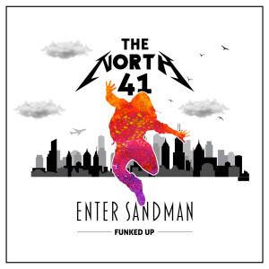 ดาวน์โหลดและฟังเพลง Enter Sandman พร้อมเนื้อเพลงจาก The North 41