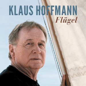 Klaus Hoffmann的專輯Flügel