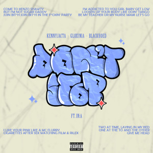 Listen to Don't Stop song with lyrics from KENNYJACTA