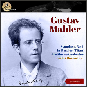 Album Gustav Mahler: Songs of a Wayfarer (Lieder Eines Fahrenden Gesellen) - Johann Sebastian Bach: Sacred Arias (Album of 1953) from Pittsburgh Symphony Orchestra