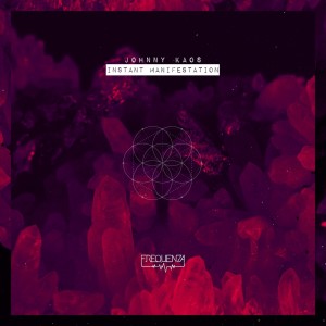 Album Instant Manifestation from Johnny Kaos