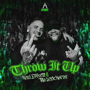 ดาวน์โหลดและฟังเพลง Throw It Up พร้อมเนื้อเพลงจาก Hard Effectz