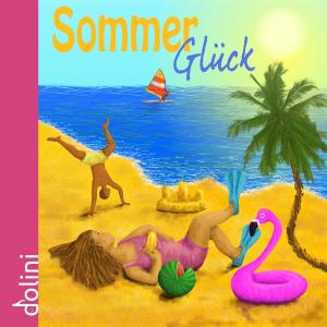 Album Sommerglück from Dolini