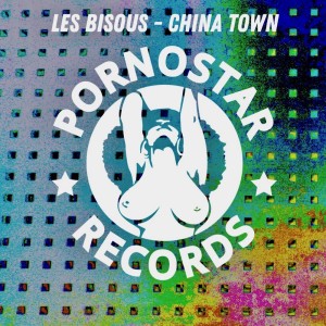 Album China Town from Les Bisous