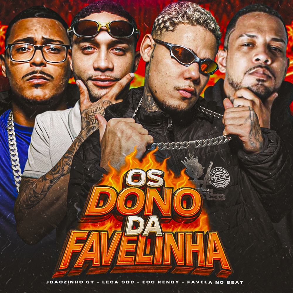 Os Dono da Favelinha (Explicit)