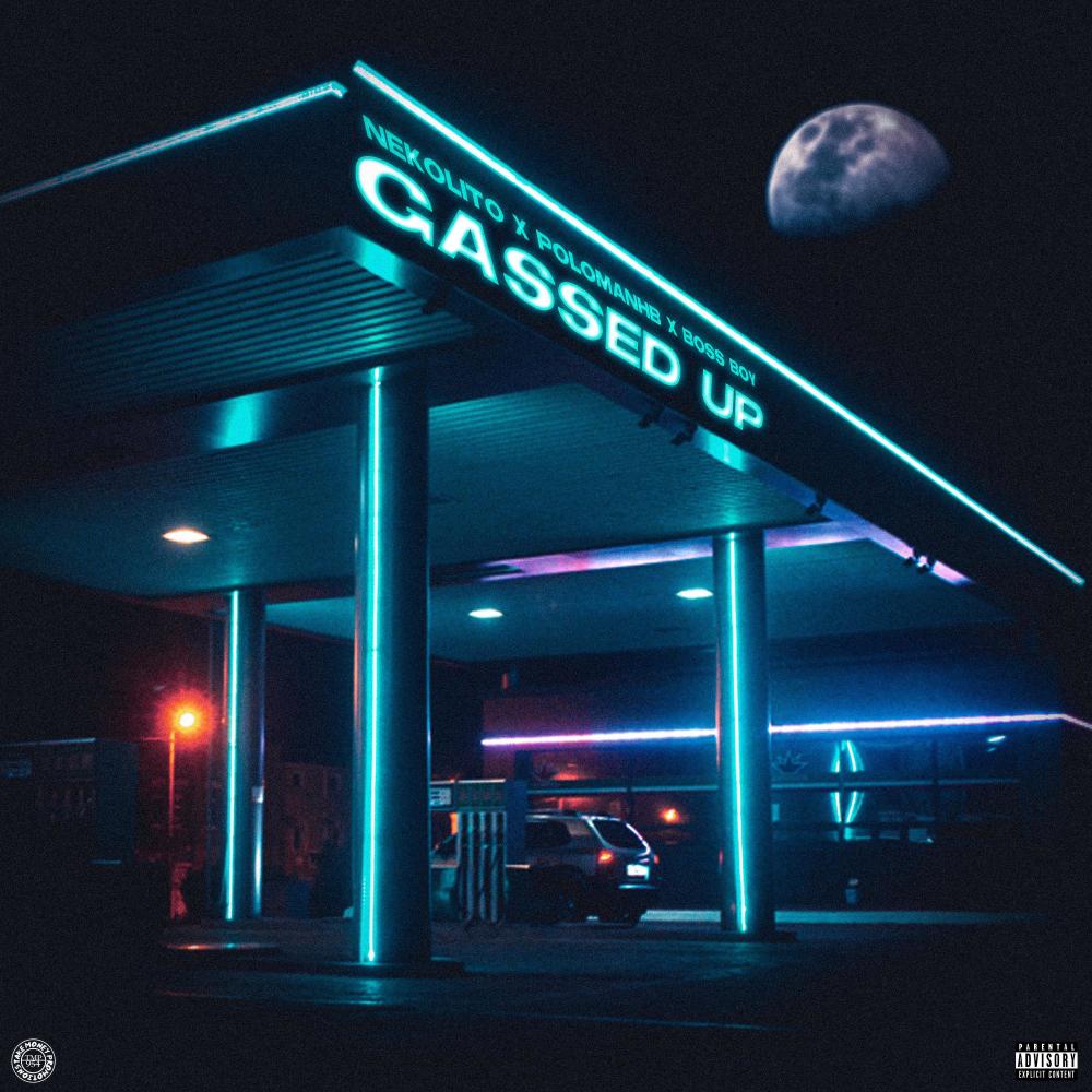 Gassed Up (feat. Boss Boy) (Explicit)