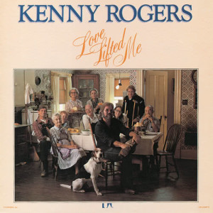 Kenny Rogers的專輯Love Lifted Me