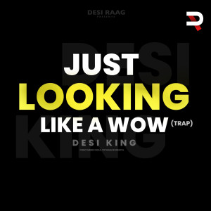 Album Just Looking Like A Wow (Trap) from 