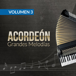 Valentin Movtosky的專輯Acordeón (Grandes Melodías) (Volumen 3)