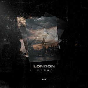 Listen to London (Explicit) song with lyrics from Mango