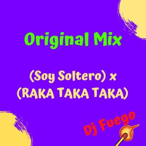 ดาวน์โหลดและฟังเพลง Raka Taka Taka (Remix Original) พร้อมเนื้อเพลงจาก Dj fuego