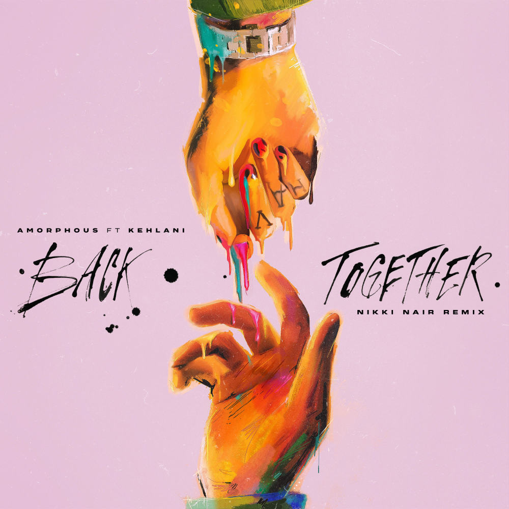 Back Together (Nikki Nair Remix|Explicit)