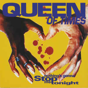 Queen of Times的專輯NOTHING'S GONNA STOP ME TONIGHT (Original ABEATC 12" master)