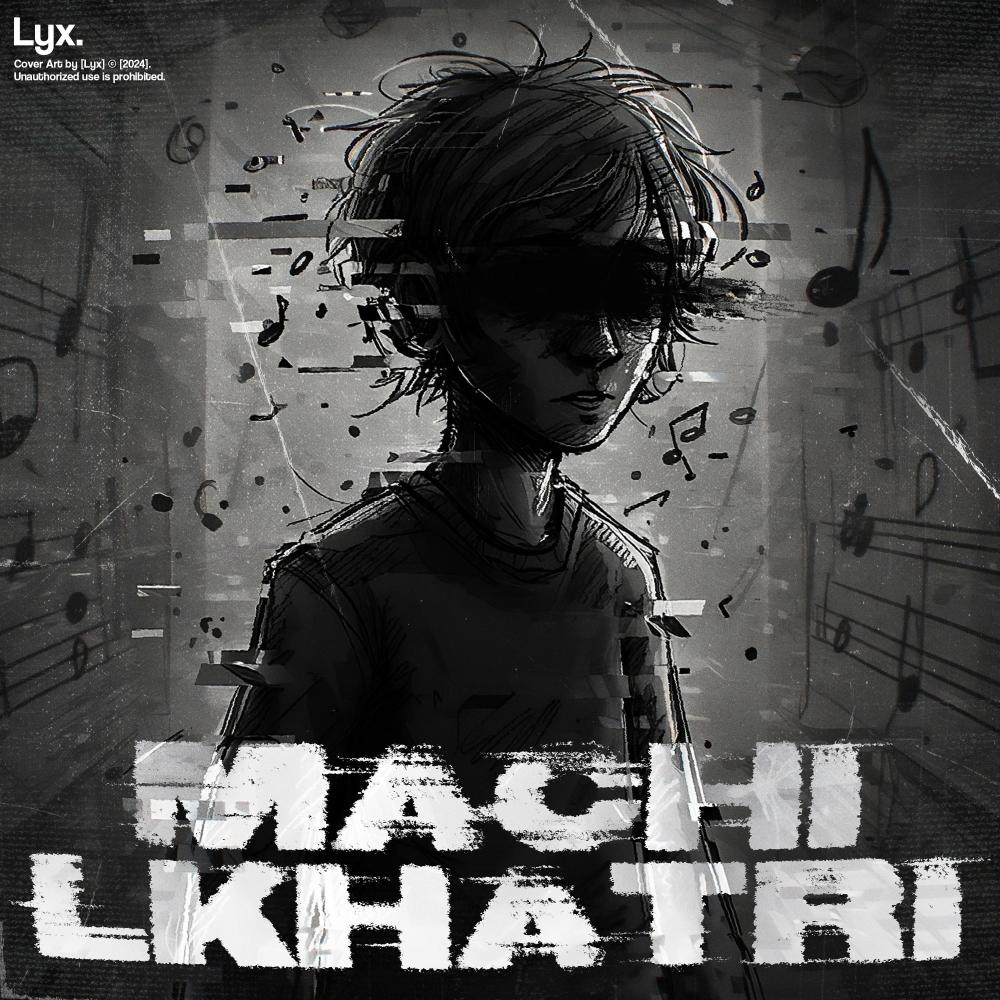 MACHI LKHATRI (Explicit)