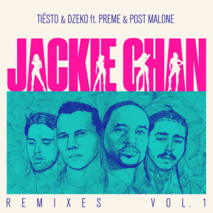 ดาวน์โหลดและฟังเพลง Jackie Chan [HUGEL Remix] (HUGEL Remix|Explicit) พร้อมเนื้อเพลงจาก Tiësto