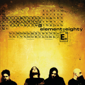 อัลบัม Element Eighty ศิลปิน Element 80