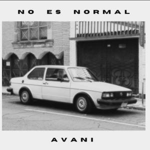 Avani的專輯No Es Normal