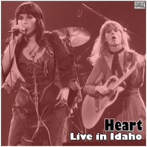 Heart的專輯Live in Idaho