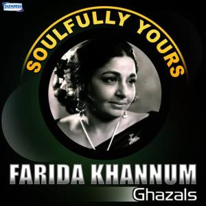 收聽Farida Khannum的Dil E Muztar Ko歌詞歌曲