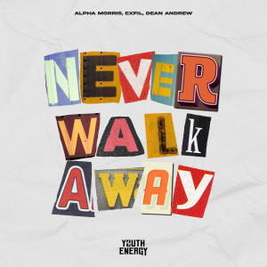 Album Never Walk Away oleh Dean Andrew