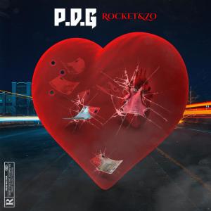 收聽Rocket的P.D.G (Explicit)歌詞歌曲