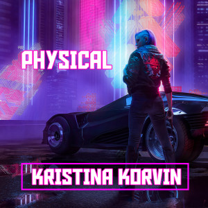 Kristina Korvin的專輯PHYSICAL