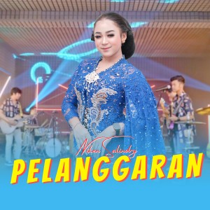收聽Niken Salindry的Pelanggaran歌詞歌曲