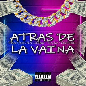 Jeison El Mono的專輯ATRA DE LA VAINA