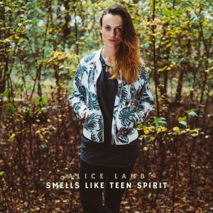 Alice Lamb的專輯Smells Like Teen Spirit (Acoustic)