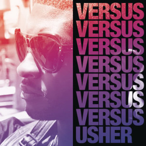 ดาวน์โหลดและฟังเพลง Love 'Em All พร้อมเนื้อเพลงจาก Usher