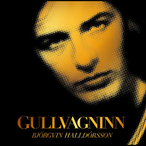 收聽Björgvin Halldórsson的Hvað vita þeir?歌詞歌曲