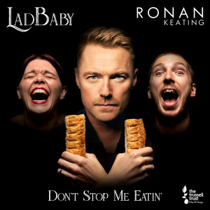Don't Stop Me Eatin' (Duet) dari Ronan Keating
