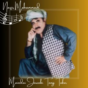Album Maindai Jawabi Tang Takor from Nazir Mohammad