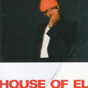 House of EL的專輯Better