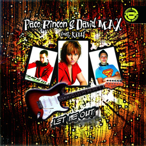 Paco Rincon的專輯Paco Rincon & David Max Feat. Kelly
