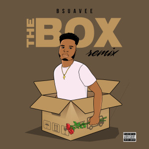收听Bsuavee的The Box (Remix) (Explicit) (Remix|Explicit)歌词歌曲