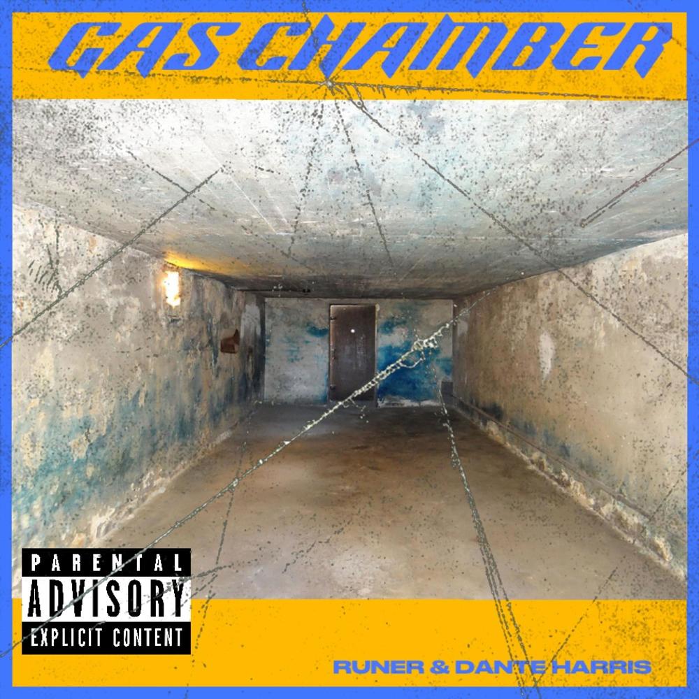 Gas Chamber (feat. Dante’ Harris) (Explicit)