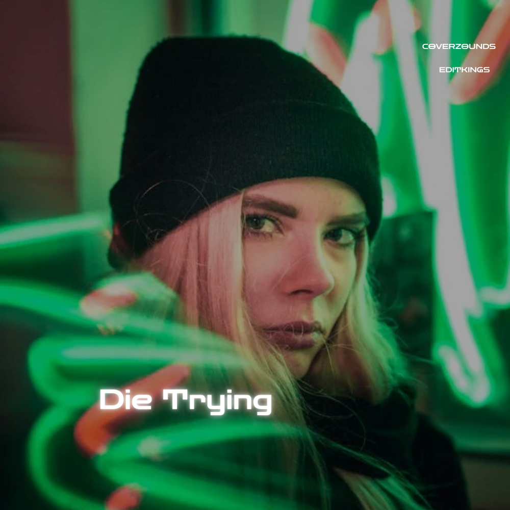 Die Trying
