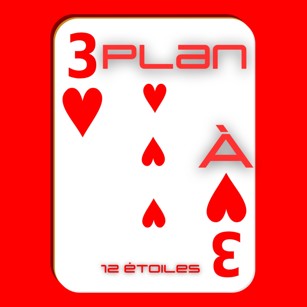 PLAN À 3 (Explicit)