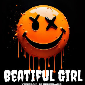 收听Dj Herculano的Beatiful Girl (Explicit)歌词歌曲
