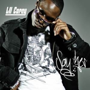 Lil Corey的專輯Say Yes