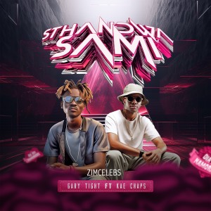 收聽Zimcelebs的Sthandwa Sami歌詞歌曲