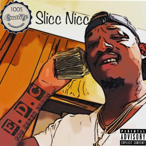 ดาวน์โหลดและฟังเพลง #2 (Explicit) พร้อมเนื้อเพลงจาก Slicc Nicc