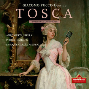 Antonietta Stella的專輯Giacomo Puccini: Tosca, historical live recording 1968, Pedro Lavirgen