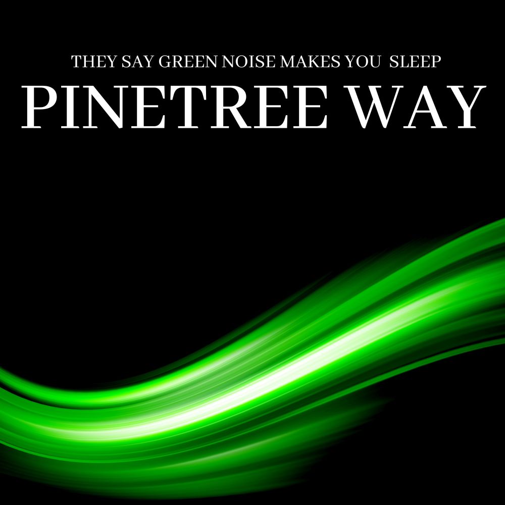 They Say Green Noise Will Make You Sleep 1958 Hz LP