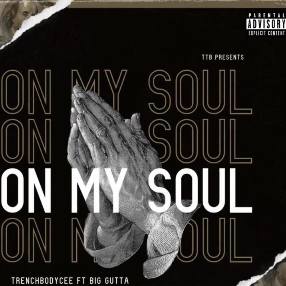 On My Soul (feat. Big Gutta) (Explicit)