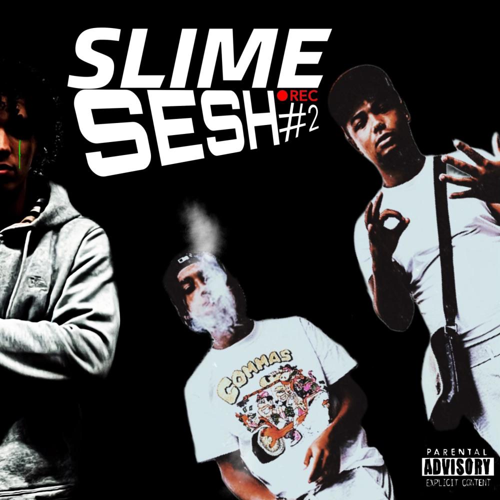 Slimesesh #2 (feat. Polo65 & OG Raijk) (Explicit)