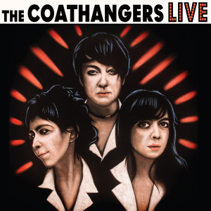 อัลบัม LIVE ศิลปิน The Coathangers